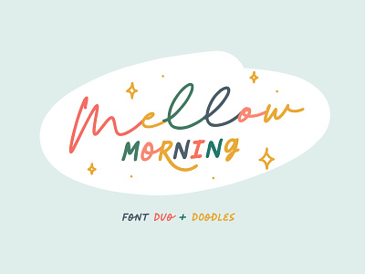 Mellow Morning Font Duo + Doodles clean cute doodles duo font fun hand drawn handwriting playful quotes typeface