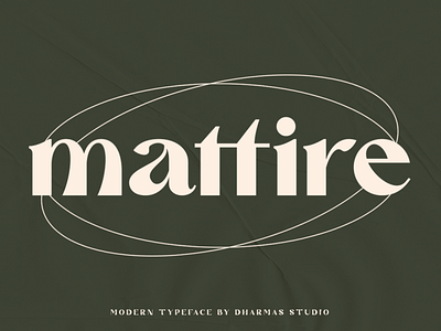 Mattire - Modern Serif Typeface classic classy elegant fashion feminime feminine font fonts header headline logo luxury magazine modern retro sans serif serif vintage web wedding