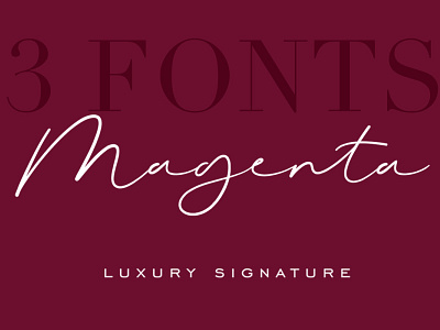 Magenta - 3 Luxury Signature Font blog branding classy duo elegant fashion feminine font fonts hand lettered handdrawn handwriting handwritten logo luxury luxury logo modern script signature web