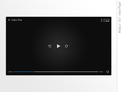 #DailyUI #057 #VideoPlayer