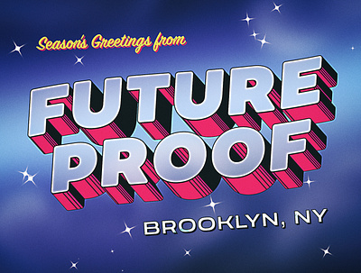 Season's Greetings from Future Proof brooklyn future proof holidays illustration postcard typography