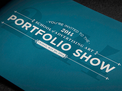 2014 SAA Portfolio Show Invitation gotham hoefler hoefler titling invitation ornaments portfolio saa school of advertising art type typography varnish