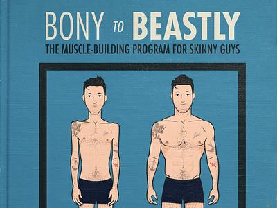 Bony To Beastly Cover Illustration Bulking Building Muscle By Outlift On Dribbble