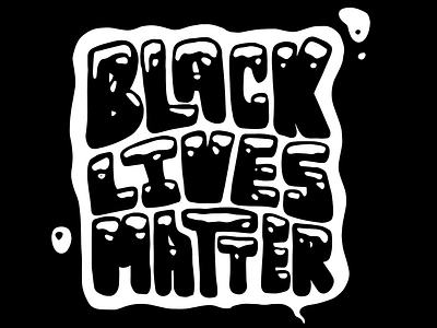 Black Lives Matter blacklivesmatter illustration type