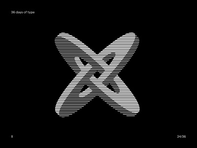 24/36 — X 36 days of type letter lettering logo op art type x