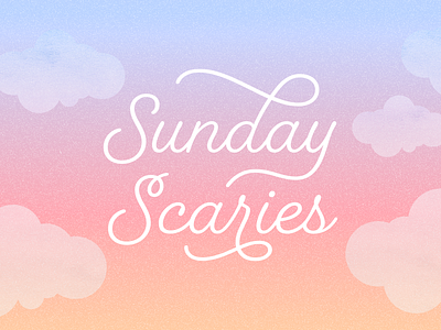 Sunday Scaries design sunday typography