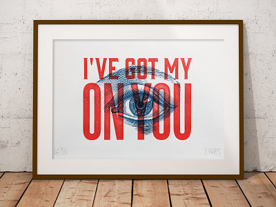 I've got my eye on you big brother blue and red duotone engraving eye poster print retro font riso risograph typography vintage