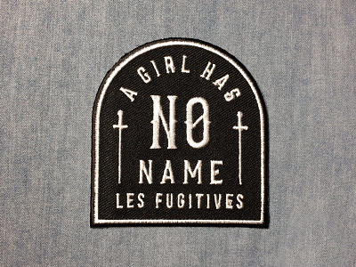 Patch "a girl has no name" a girl has no name arya stark black and white clothing brand embroidery game of thrones les fugitives minimal design minimal type needle patch quote