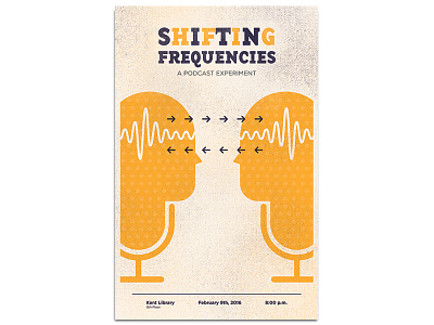"Shifting Frequencies" A Podcast Experiment design frequency illo illustration podcast poster texture waves