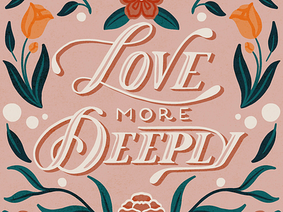 Love More Deeply