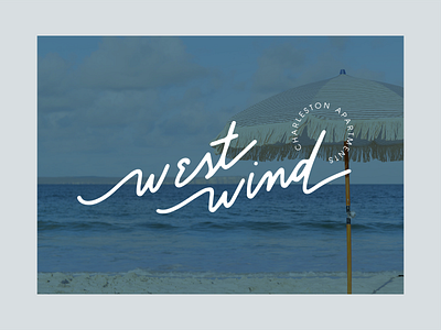 West Wind apartment beach brand identity branding coastal custom design hand lettering lettering logo real estate south carolina typography vector