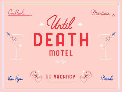 Until Death Motel badge brand identity branding design illustration las vegas logo love mid century mid century modern motel typography vector vintage