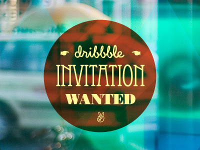 Dribble invitation wanted old retro typography vintage