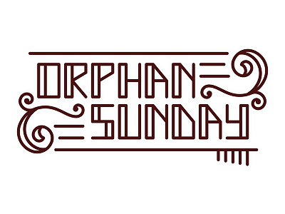 Orphan Sunday custom fluorish mono line orphan sunday type