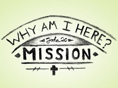Mission banner church doodle draft drawing juxtaposition pencil rough sketch