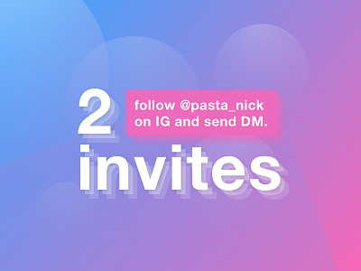 2 Invites debut dribbble giveaway icon invitation invite invites ios player ticket ui ux