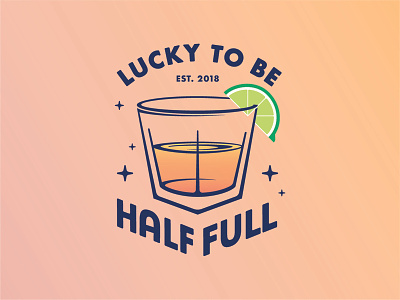 Lucky to Be Half Full branding cheers cocktail drink illustration lime mantra stars vector