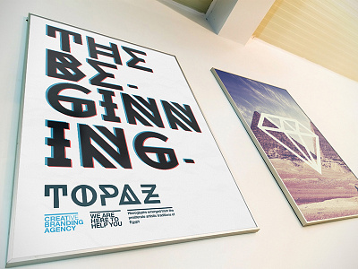 Topaz Poster branding creative logo typography wall