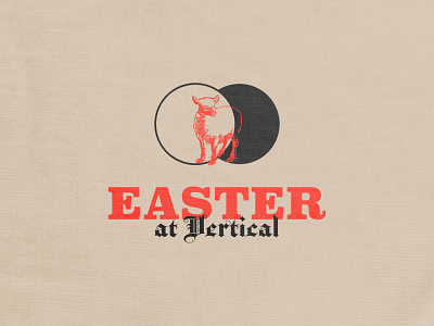 Easter at Vertical