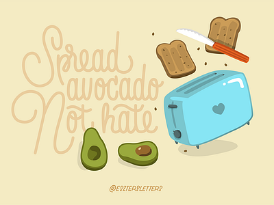 Spread avocado not hate