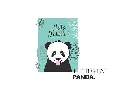 Hello Dribbble - The Fat Panda