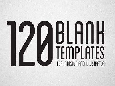 120 Print Blank Templates