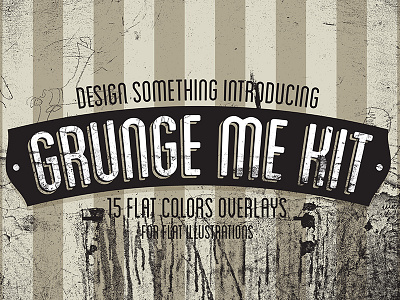 Grunge Me Kit for Flat Illustrations color distress flat grunge illustration overlay retro vintage