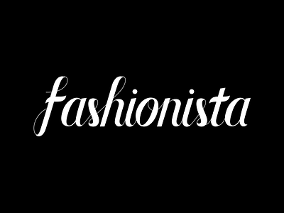 Fashionista Logo Trial draft fashion handlettering lettering logo script trial type typography