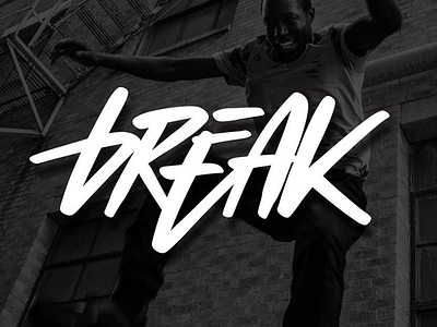 Lettering "Break"