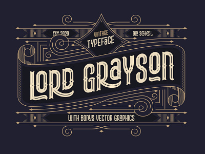 Lord Grayson font and template alphabet decorative design font lettering style type typeface vector vintage