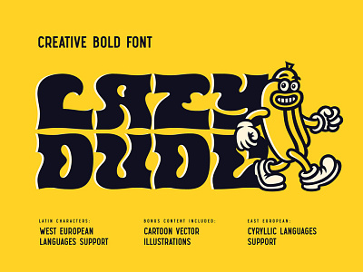 Lazy Dude - font and illustrations