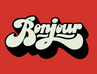 Bonjour design illustration letter letter art lettering type typographic typography