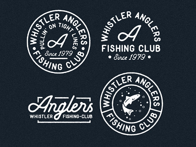 Whistler Anglers Fishing Club badge badge design badge logo badgedesign badges brand identity branding design fishing fishing logo fishing t-shirt illustration logodesign logos photoshop texture typography