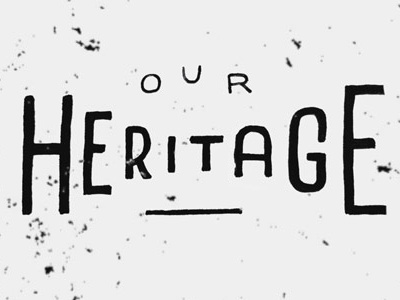 Our Heritage eddy mumbles hand lettering illustration lettering sketch texture