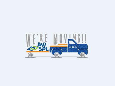 We're Moving!! avispl illustration moving truck