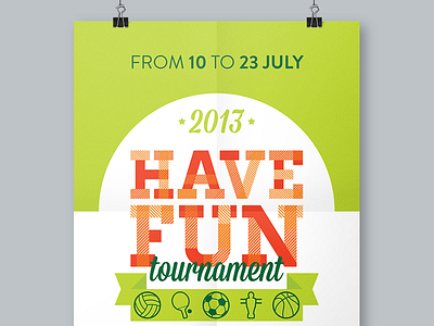 Have Fun Tournament basketball flyer football fun icons illustrator manifesto poster sport tournament vector volleyball