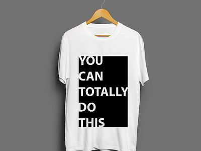Typography "You Can Totally Do This" adobeillustrator design designer illustration typography