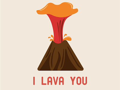 I LAVA YOU design disney illustration illustrator movies procreate pun quotes valentine volcano