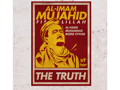 The Truth Poster adobeilustrator artwork designdakwah frontpembelaislam habibrizieq illustration islamicdesign mujahid mujahid212 muslim poster poster art poster design tauhid