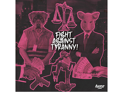 Poster Fight Against Tyranny characterdesign illustration poster art poster design poster inspiration posters tolakomnibuslaw