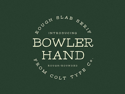 Bowler Hand Font