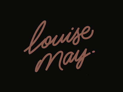 Louise May Logo brand brand design branding hand lettering hand type logo logo design script signature typography