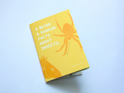 Zine '9 Weird and Random Facts About Insects book book cover book design booklet illustration insect insect facts zine zine design zines
