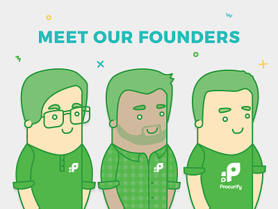 Procurify Founders awesome founders green people procurify team tshirt weareprocurify