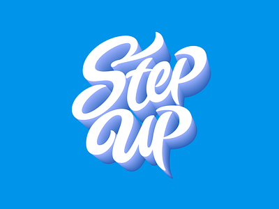 'Step Up' Lettering handlettering lettering logo typedesign typography