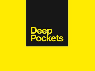 Deep Pockets