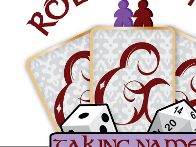 Rolling Dice & Taking Names Gaming Podcast - Rolling Dice & Taking Names  Gaming Podcast