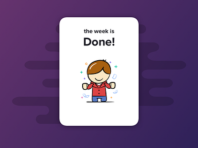 a Card - the Week is Done! app card challenge illustration info interface sketch ui