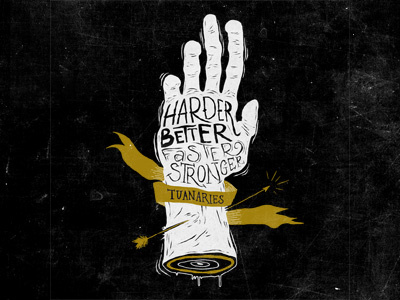 Hader Better Stronger ! design graphic... hand drafted hand drawn illustration lettering typography vintage