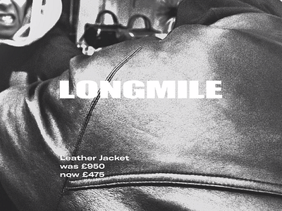 Longmile: True Sale branding fashion greyscale rebel sale